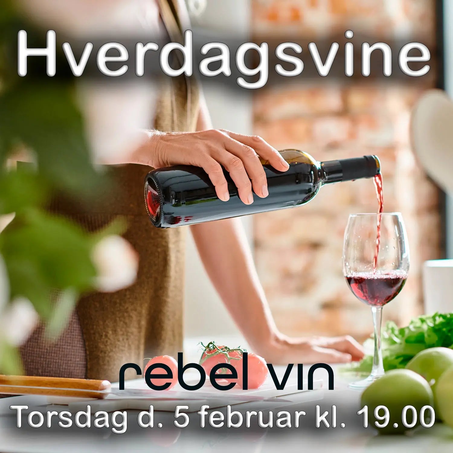 Rebel Vin - 5. februar 2026 kl. 19.00. Vinsmagning "Hverdagsvine" -  - Rebel Vin